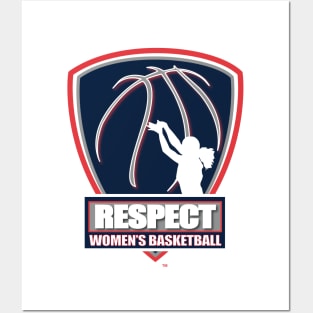Respect Women's Basketball Posters and Art